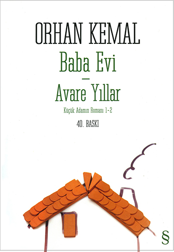 Baba Evi / Avare Yıllar