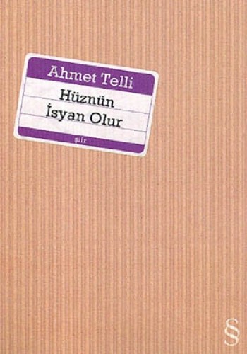 Hüznün İsyan Olur