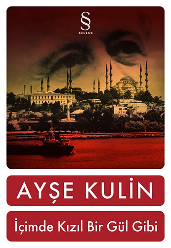 İçimde Kızıl Bir Gül Gibi