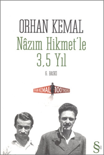 Nâzım Hikmet'le 3,5 Yıl