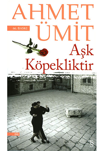 Aşk Köpekliktir