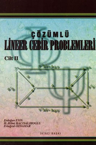 Çözümlü Lineer Cebir Problemleri Cilt: 2