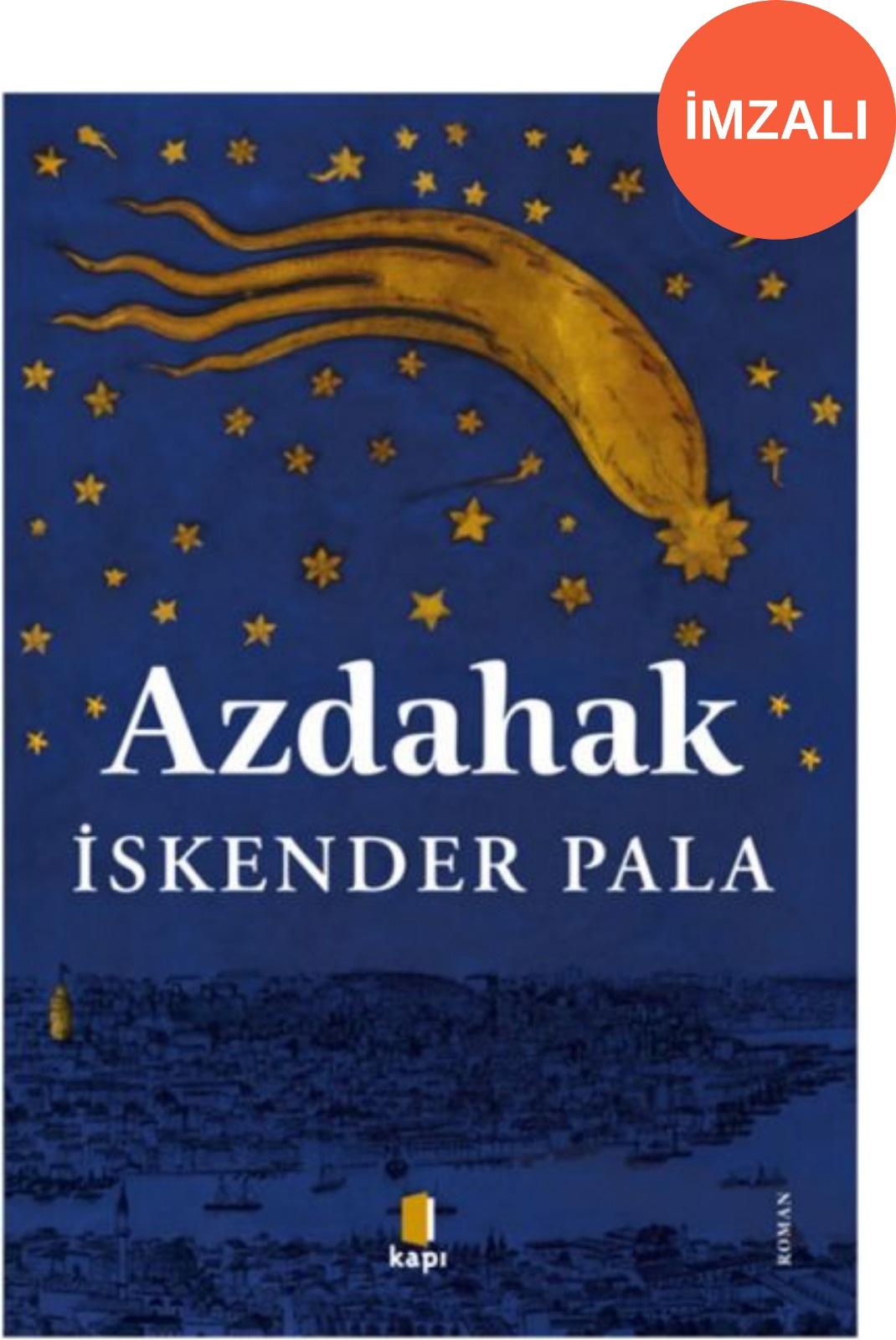 Azdahak (İmzalı)