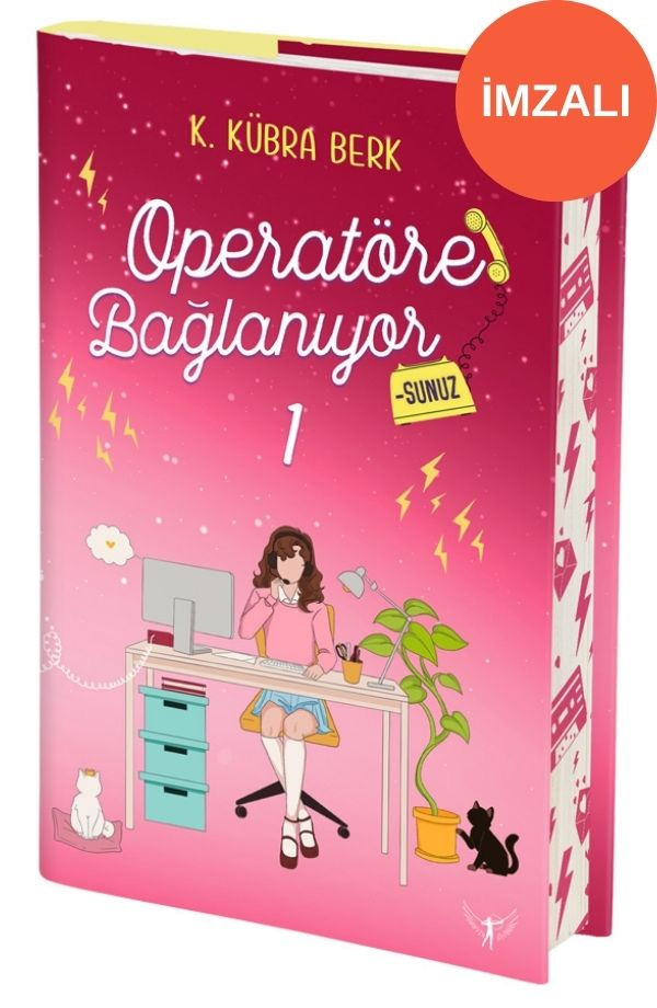 Operatöre Bağlanıyorsunuz 1 (Ciltli - Yan Boyamalı - İmzalı)