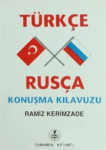 Türkçe Rusça Konuşma Kılavuzu 