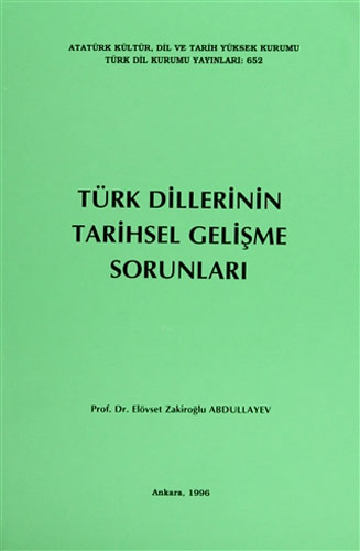 Türk Dillerinin Tarihsel Gelişme Sorunları