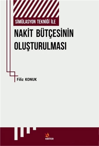 Simülasyon Tekniği İle Nakit Bütçesinin Oluşturulması