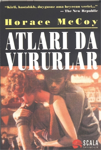 Atları da Vururlar