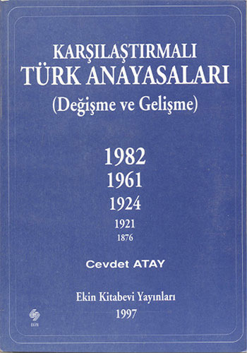 Karşılaştırmalı Türk Anayasaları