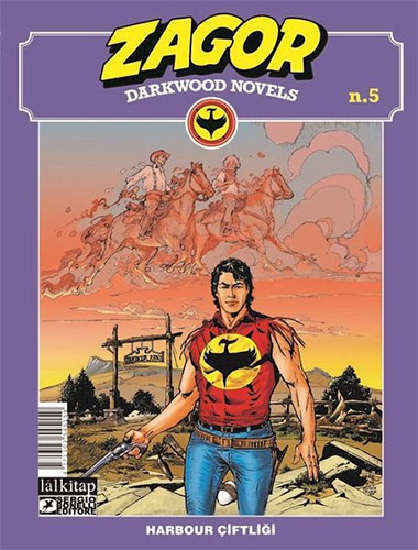 Zagor Darkwood Novels Sayı 5 - Harbour Çiftliği