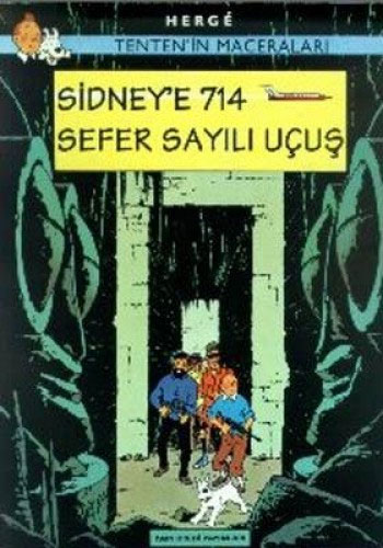 Tenten Sidney´e 714 Sefer Sayılı Uçuş