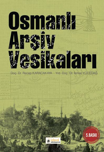 Osmanlı Arşiv Vesikaları