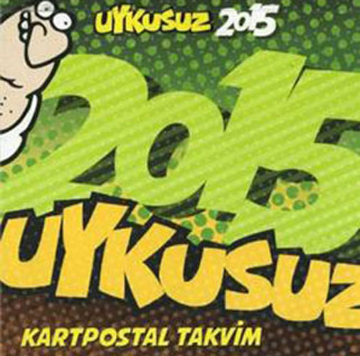 Uykusuz Dergisi Kartpostal Takvim 2015