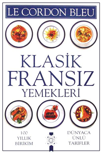 Klasik Fransız Yemekleri