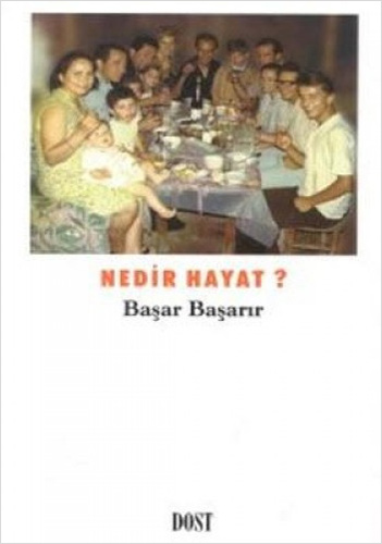 Nedir Hayat?