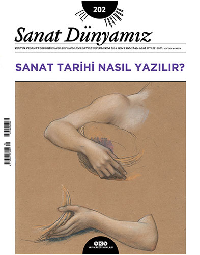 Sanat Dünyamız:202 Eylül-Ekim 2024