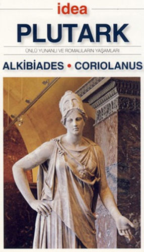 Alkibiades • Coriolanus