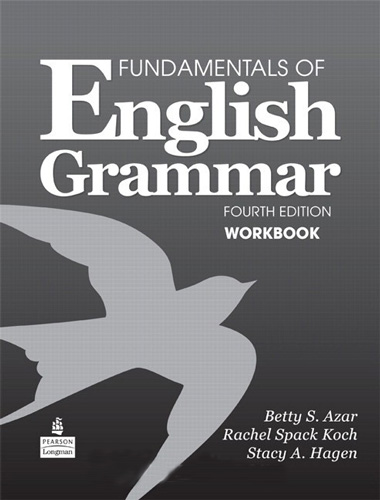 Fundamentals of English Grammar Fourth Edition Workbook