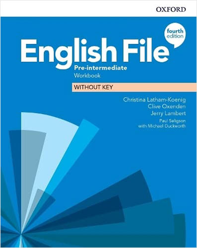 Oxford English File Pre Intermediate Workbook Without Key