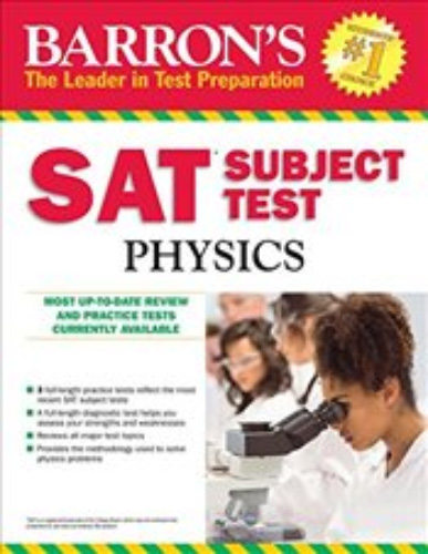 Barron's SAT Subject Test Physics 2e