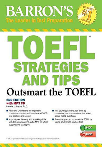 TOEFL Strategies and Tips - Outsmart the TOEFL