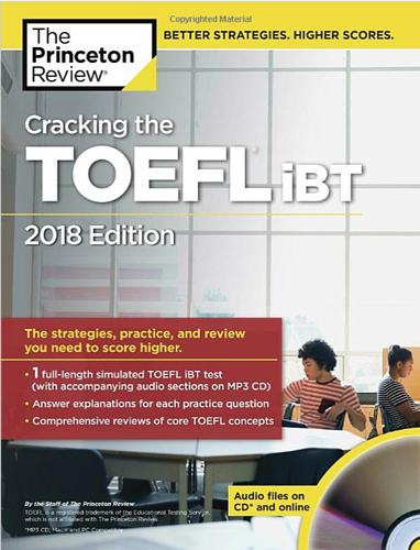 Cracking the TOEFL iBT with Audio CD: 2018 Edition