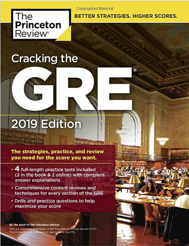 Cracking the GRE with 4 Practice Tests, 2019 Edition