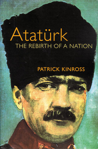 Atatürk : The Rebirth of a Nation