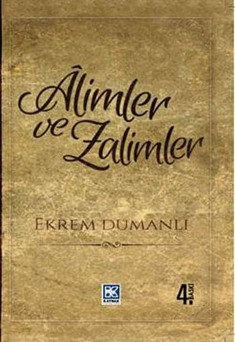 Âlimler ve Zalimler (Karton Kapak)