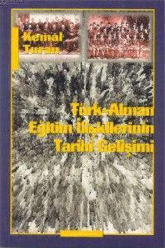 Türk-Alman Eğitim İlişkilerinin Tarihi Gelişimi