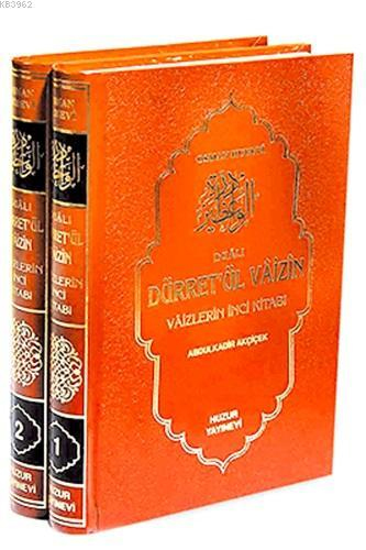 Duâlı Dürretül Vâizîn (2 Cilt); Vaizlerin İnci Kitabı