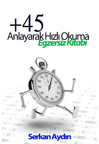 +45 Anlayarak Hızlı Okuma Egzersiz Kitabı