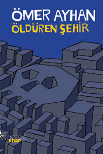 Öldüren Şehir