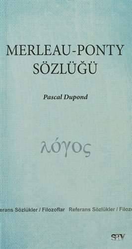 Merleau - Ponty Sözlüğü