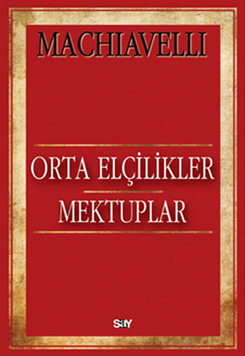 Orta Elçilikler - Mektuplar