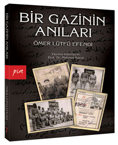 Bir Gazinin Anıları