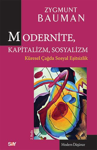 Modernite Kapitalizm Sosyalizm