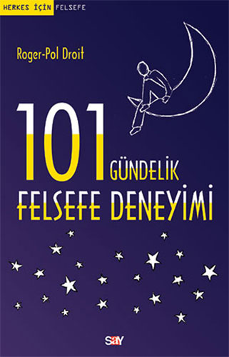 101 Gündelik Felsefe Deneyimi