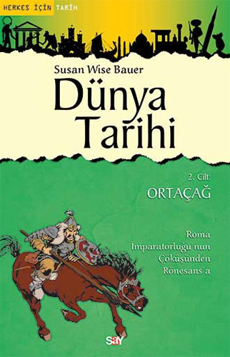 Dünya Tarihi 2. Cilt: Ortaçağ