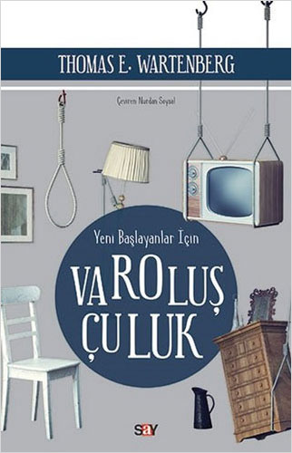 Yeni Başlayanlar İçin Varoluşçuluk