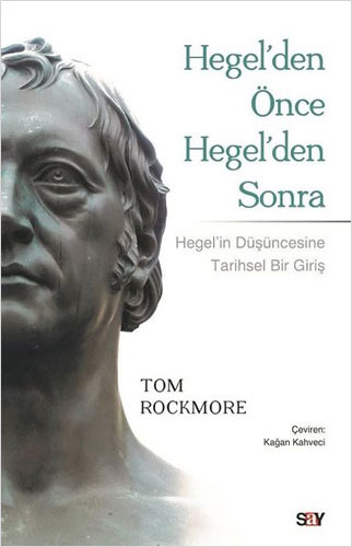 Hegel'den Önce Hegel'den Sonra