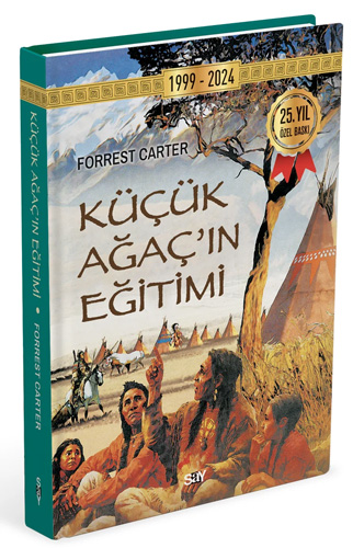 Küçük Ağacın Eğitimi (Ciltli)