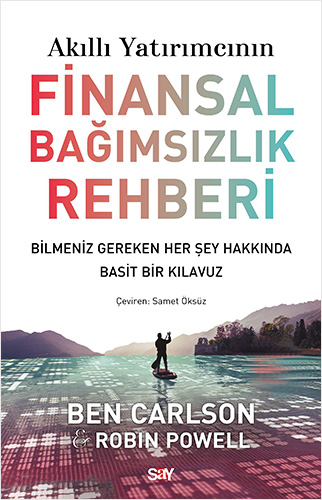 Akıllı Yatırımcının Finansal Bağımsızlık Rehberi