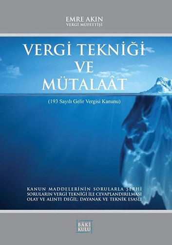 Vergi Tekniği ve Mütalaat (Ciltli)