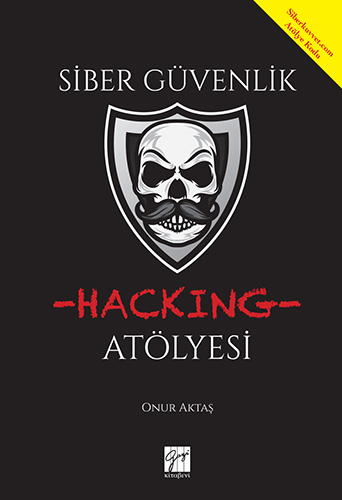 Siber Güvenlik - Hacking Atölyesi