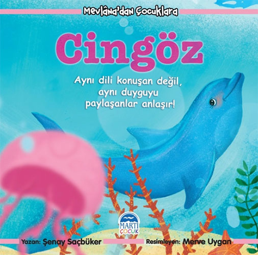 Mevlana’dan Çocuklara - Cingöz 