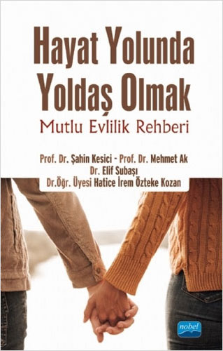 Hayat Yolunda Yoldaş Olmak