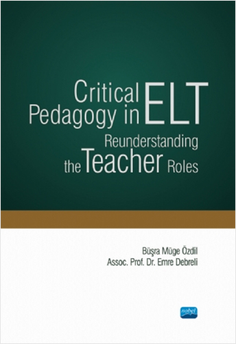 Critical Pedagogy in ELT Reunderstanding the Teacher Roles