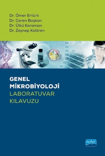 Genel Mikrobiyoloji Laboratuvar Kılavuzu