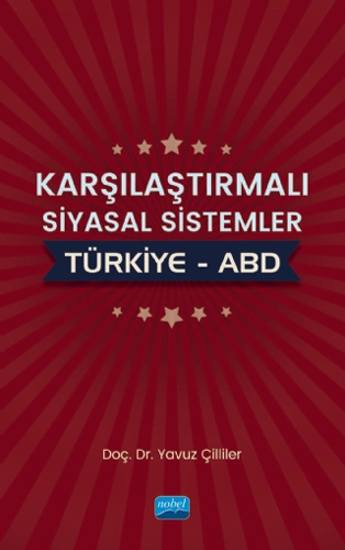 Karşılaştırmalı Siyasal Sistemler: Türkiye - ABD